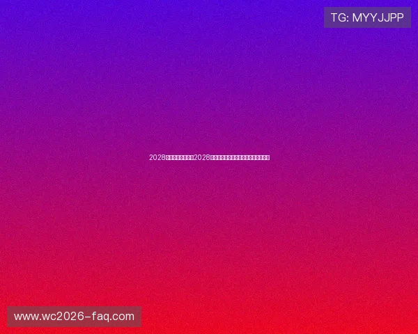 2028体育官网为你呈现2028年世界杯最新比赛结果与精彩瞬间回顾 2028体育官网为你呈现2028年世界杯最新比赛结果与精彩瞬间回顾